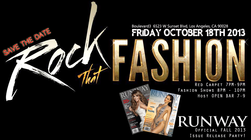Rock That Fashion VI  RUNWAY Fall Issue Release Party
