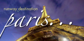 Runway Destination Paris… a city of dreams
