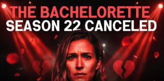The Bachelorette Season 22 Halted: Last-Minute Cancellation The Bachelorette Season 22 Halted- Last-Minute Cancellation